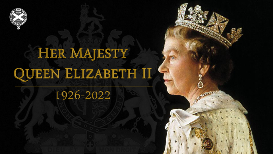 The passing of Her Majesty, Queen Elizabeth II
